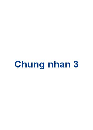 Chứng nhận 3